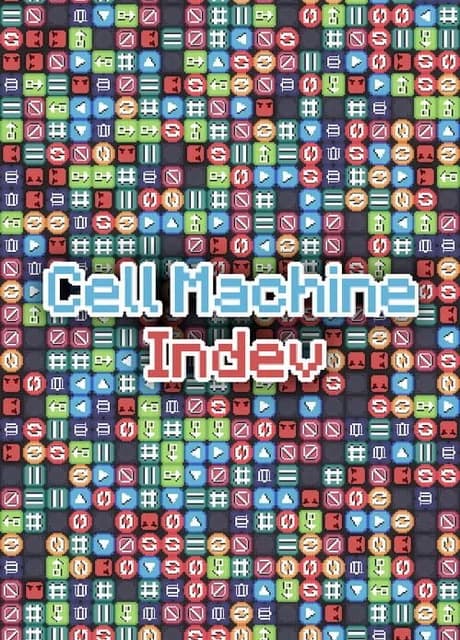 Cell Machine Indev