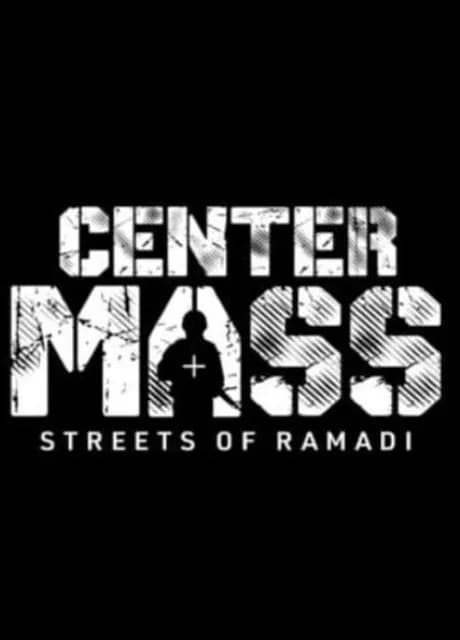 Center Mass: Streets of Ramadi