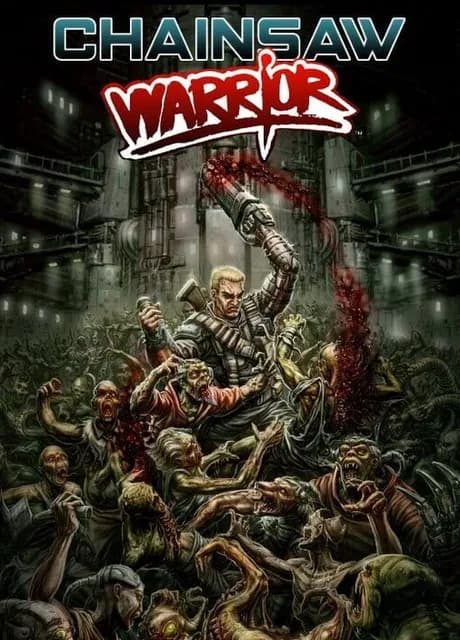 Chainsaw Warrior