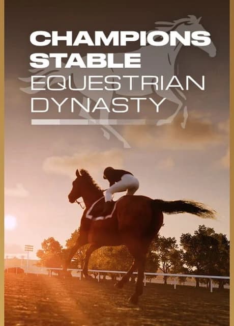 Champions Stable: Equestrian Dynasty