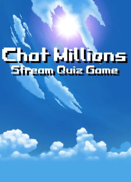 Chat Millions: Stream Quiz Game