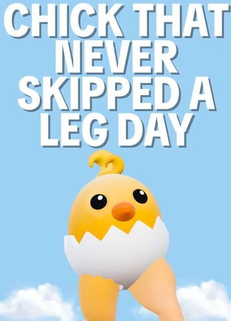 Chick That Never Skipped a Leg Day