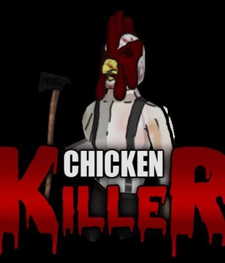 Chicken Killer
