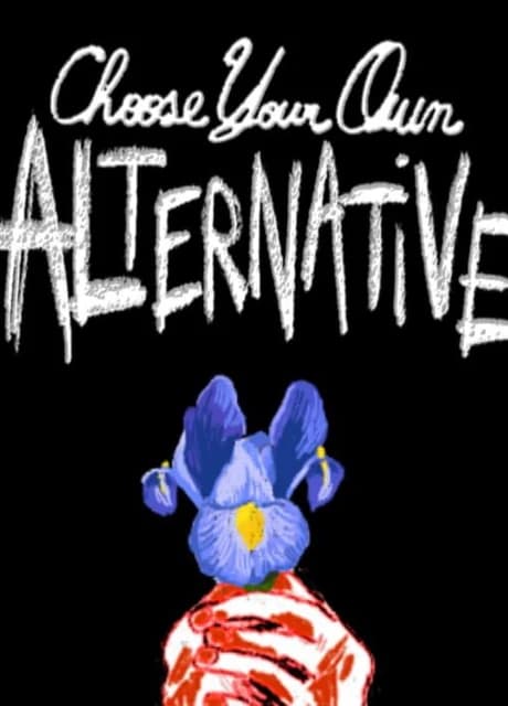 Choose Your Own Alternative