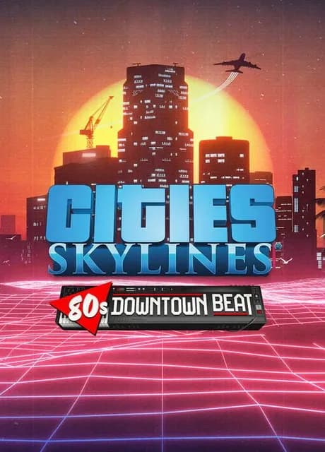 Cities: Skylines - 80's Downtown Beat