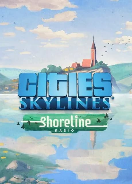 Cities: Skylines - Shoreline Radio
