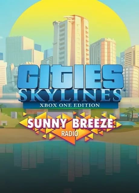 Cities: Skylines - Sunny Breeze Radio