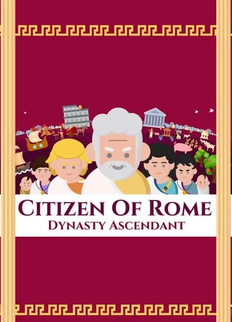 Citizen of Rome - Dynasty Ascendant