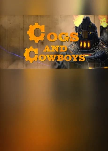 Cogs and Cowboys