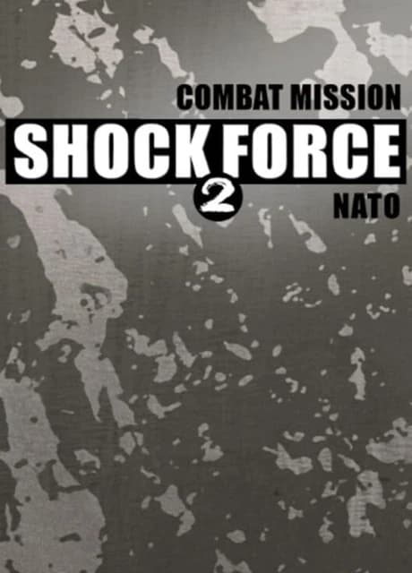 Combat Mission Shock Force 2: NATO Forces