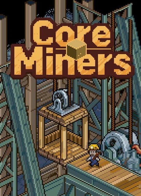 Core Miners