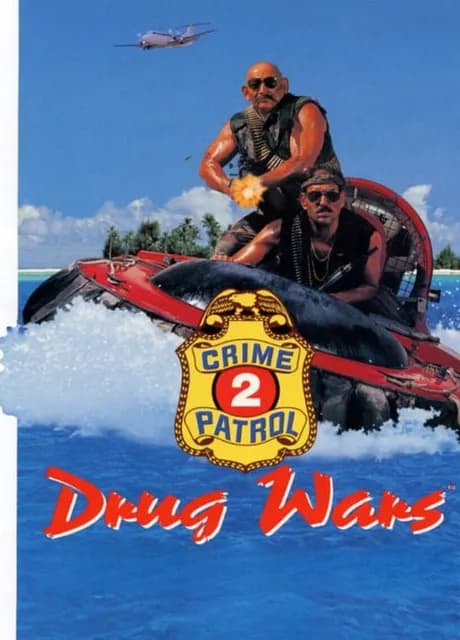Crime Patrol 2: Drug Wars