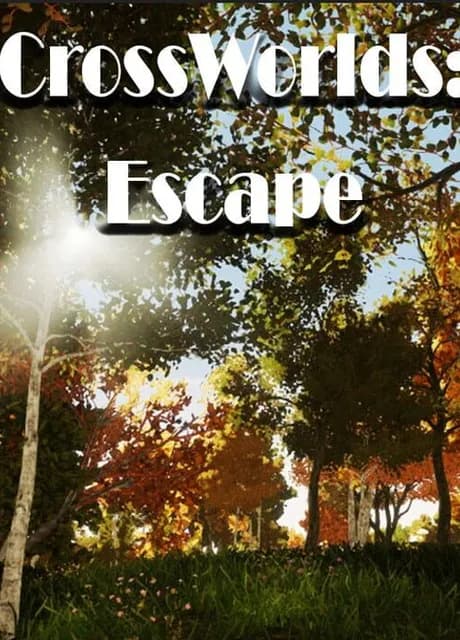 CrossWorlds: Escape