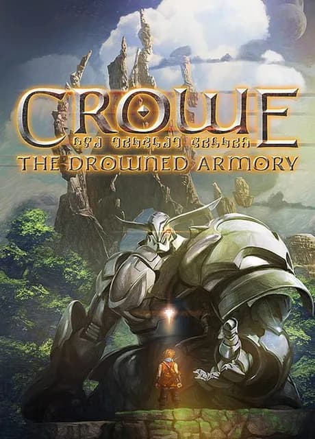 Crowe: The Drowned Armory