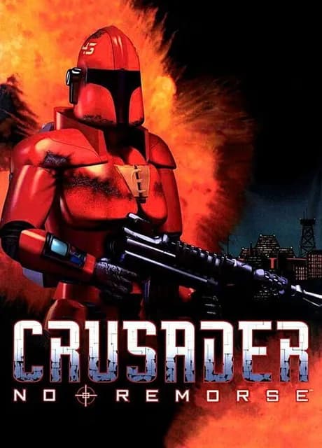 Crusader: No Remorse
