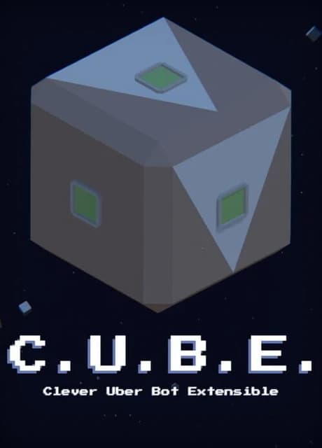 C.U.B.E.: Clever Uber Bot Extensible