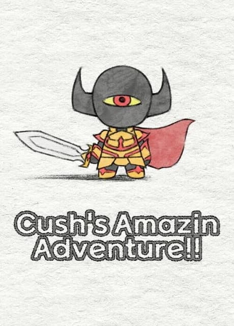 Cush's Amazin' Adventure!!