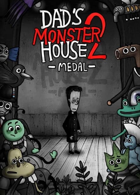 Dad's Monster House 2: Medal