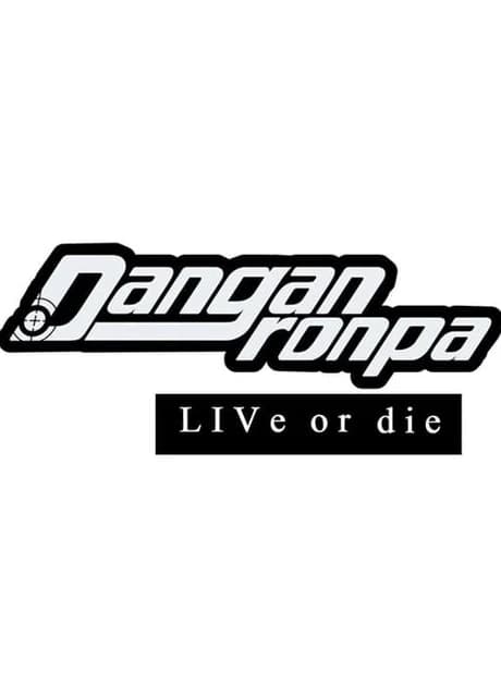 Danganronpa: Live or Die