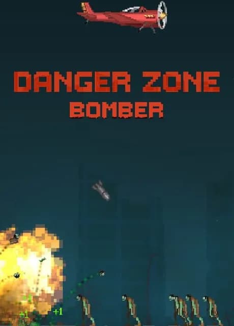 Danger Zone Bomber