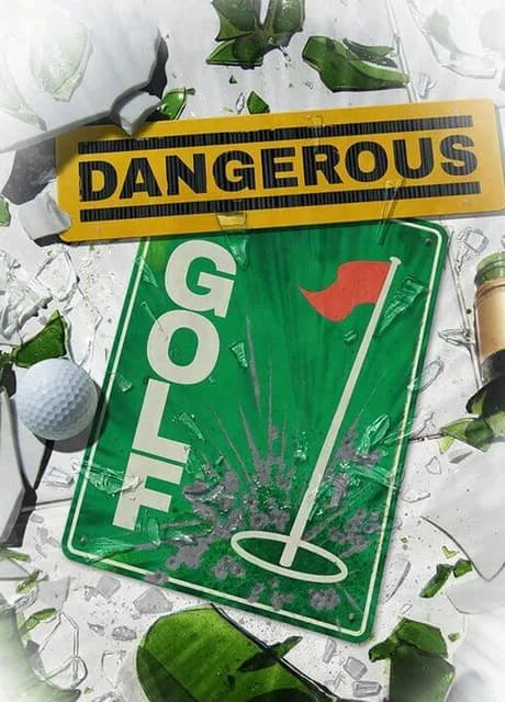 Dangerous Golf