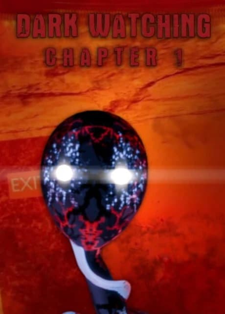 Dark Watching: Chapter 1