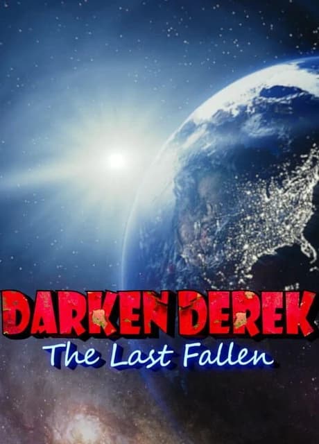 Darken Derek: The Last Fallen