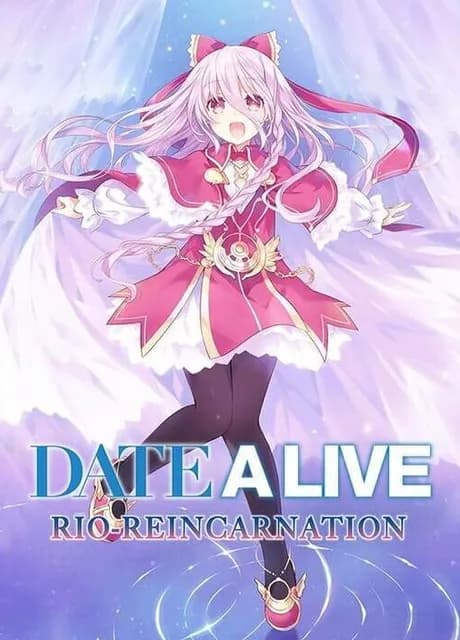 Date A Live: Rio Reincarnation