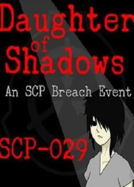 Daughter of Shadows: An SCP Breach Event