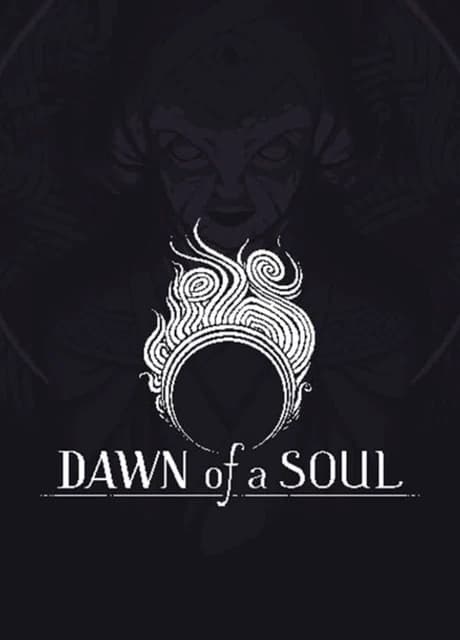 Dawn of a Soul