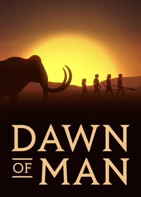 Dawn of Man