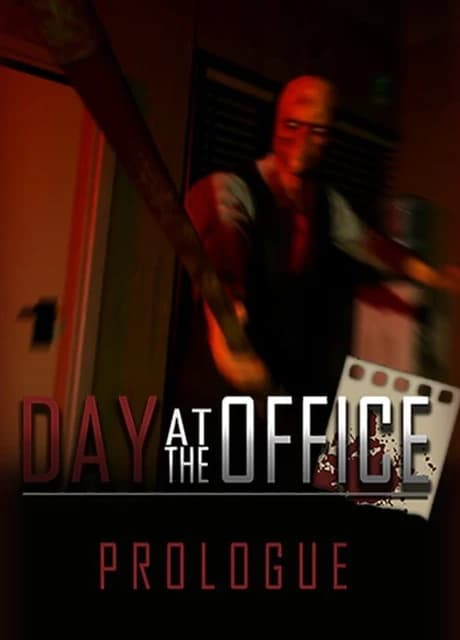 Day at the Office: Prologue