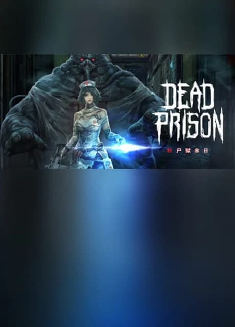 Dead Prison