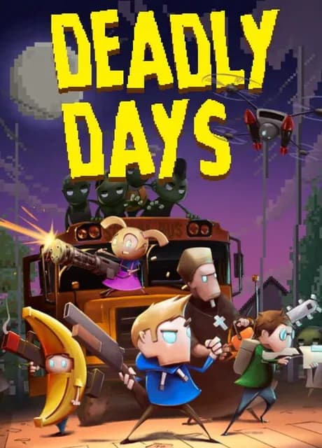 Deadly Days
