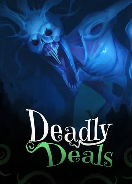 Deadly Deals