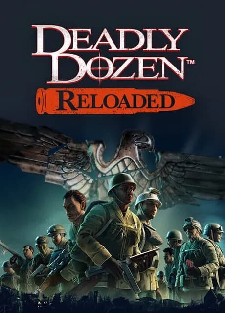 Deadly Dozen Reloaded