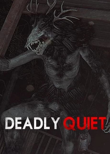 Deadly Quiet