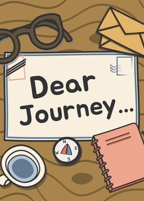 Dear Journey...