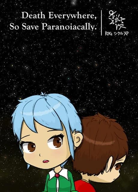 Death Everywhere, So Save Paranoiacally