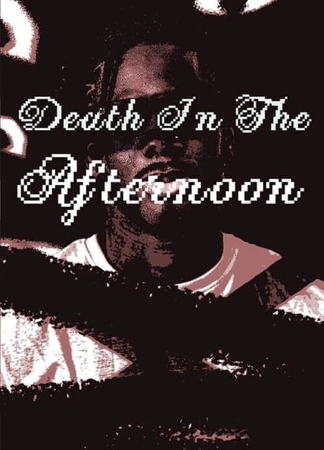 Death In The Afternoon