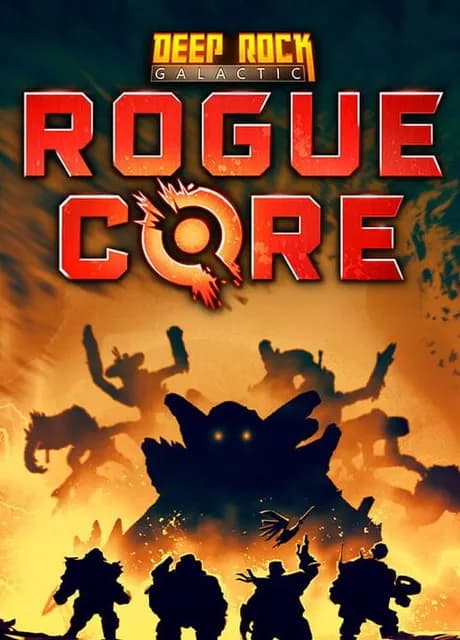 Deep Rock Galactic: Rogue Core