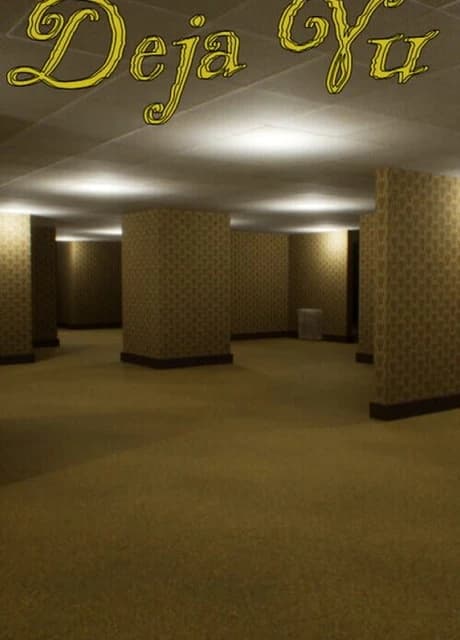 Deja Vu: The Backrooms