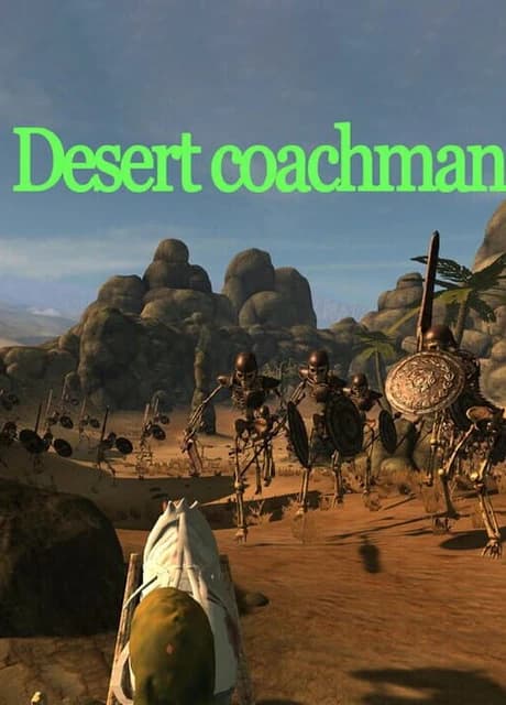 Desert coachman