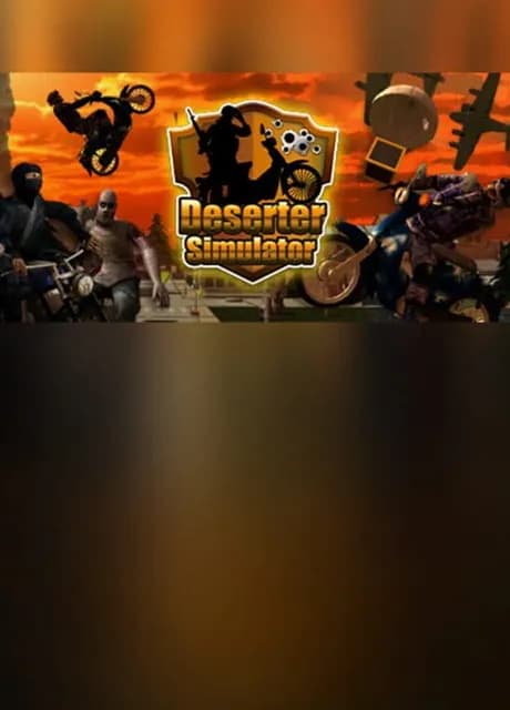 Deserter Simulator