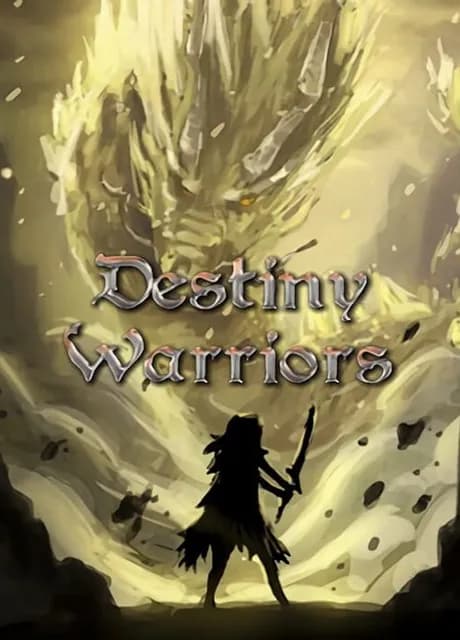 Destiny Warriors