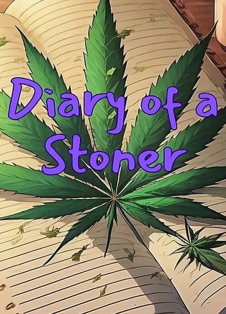 Diary of a Stoner