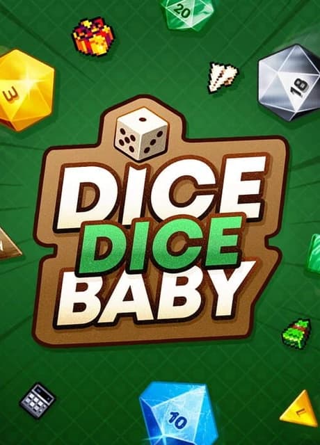 Dice Dice Baby