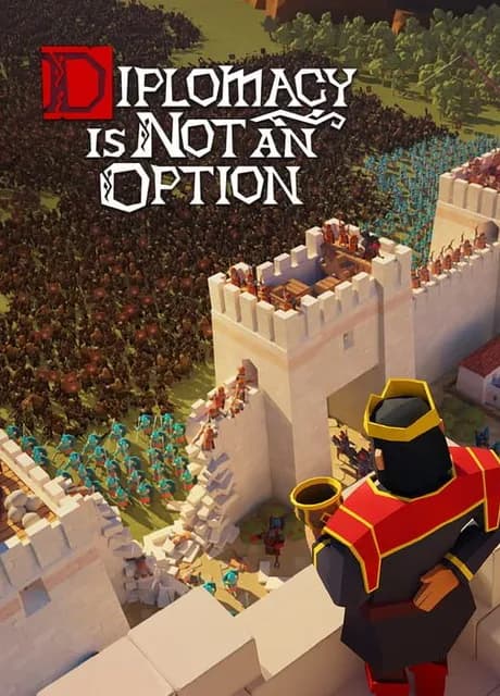 Diplomacy is Not an Option