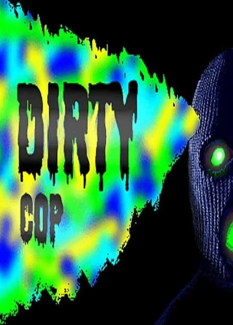 Dirty Cop