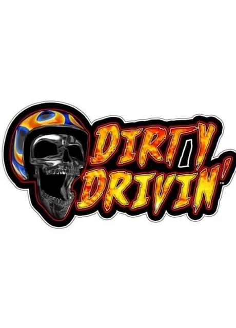 Dirty Drivin'